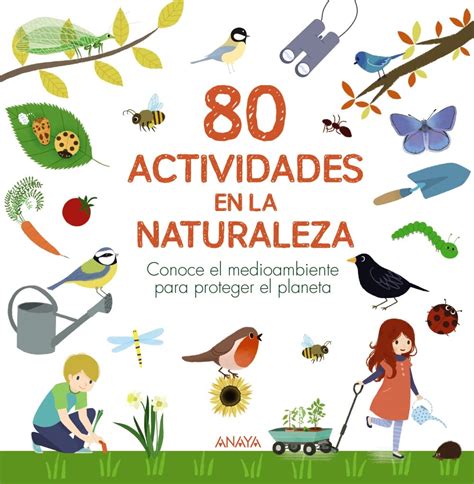 Buy 80 Actividades En La Naturaleza Conoce El Medioambiente Para