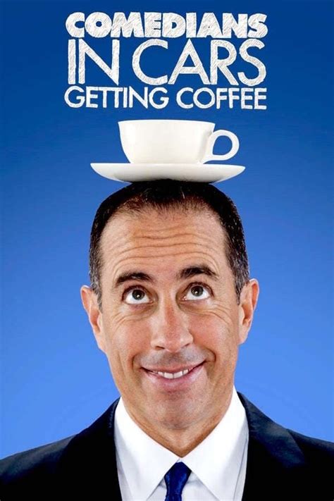 Comedians In Cars Getting Coffee Single Shot Where To Watch Every