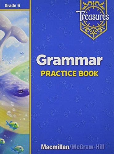 Treasures Grammar Practice Book Grade 6 Csm Edition Rent