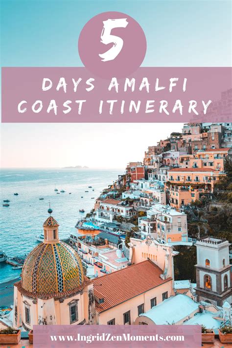 An Easy And Complete Days In Amalfi Coast Itinerary Ingridzenmoments