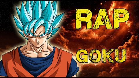 Rap De Goku 2017 Dragon Ball Super Doblecero Youtube