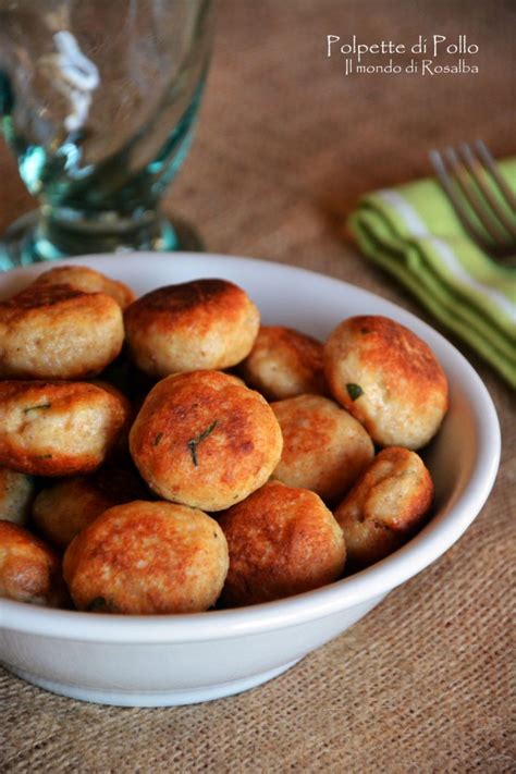 Polpette Di Pollo Il Mondo Di Rosalba