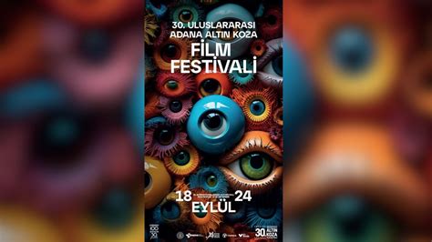 Uncu Uluslararas Adana Alt N Koza Film Festivali Nin Afi I Yay Nland