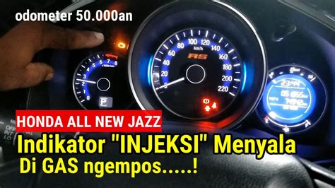 All New Jazz Rs Indikator Check Engine Menyala Penyebab Chek Engine