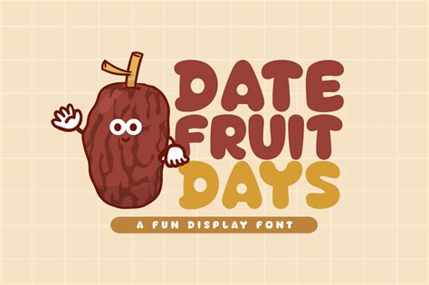 Date Fruit Days Font 1001 Free Fonts