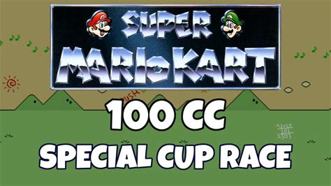 Super Mario Kart Special Cup Race 100 Cc YouTube