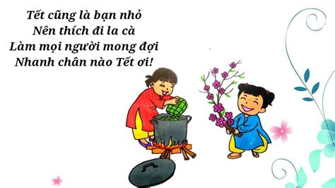 Bài Thơ Tết Là Bạn Nhỏ ️️ Nội Dung Hình Ảnh Giáo Án Bút Chì Xanh