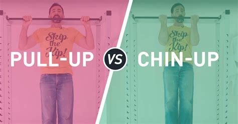 Chin Ups Vs Pull Ups How Theyre Different And What You Should Do