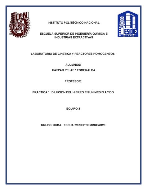 Practica 1 Cinetica INSTITUTO POLITÉCNICO NACIONAL ESCUELA SUPERIOR