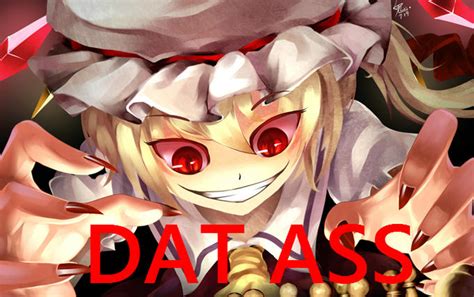 Flandre Dat Ass Dat Ass Know Your Meme