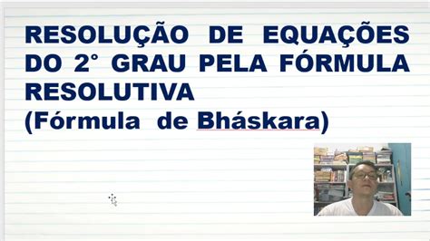 Fórmula De Bháskara Youtube