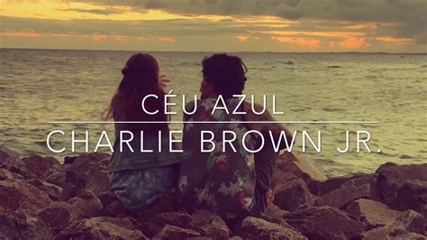 Céu Azul Charlie Brown Jr cover YouTube