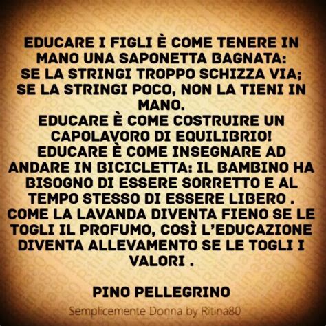 Educare I Figli Come Tenere In Mano Una Saponetta Bagnata Se La