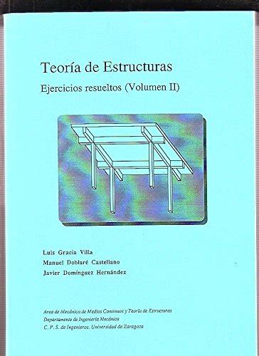 Teoria De Estructuras 3 Tomos Obra Completa Luis Gracia Villa Manuel Doblaré Castellano