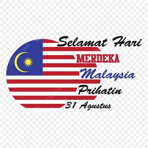 Selamat Hari Merdeka Malasia Prihatin Agustus Vector Bendera Png