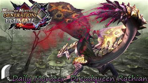 Daily Hunt Dreadqueen Rathian Mh Generations Ultimate Youtube