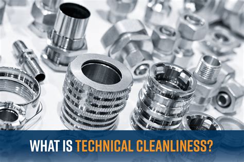 What Is Technical Cleanliness Nanoscience Instruments