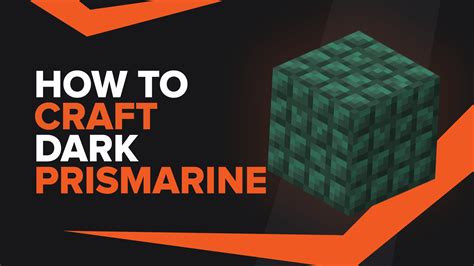 How To Make Dark Prismarine In Minecraft Tgg