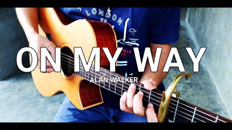 On My Way PUBG Alan Walker Fingerstyle Guitar Cover YouTube