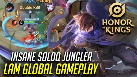 Honor Of Kings Lam Global Gameplay Top Tier Soloq Jungler Youtube