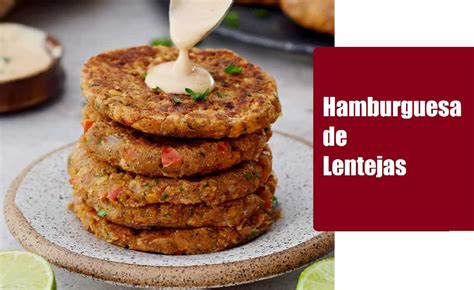 Hamburguesa De Lentejas Recetas De Cocina