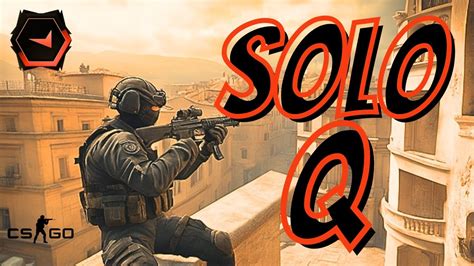 Solo Q En Faceit Counter Strike Global Offensive Road To Level