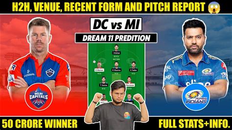 Dc Vs Mi Dream Prediction Dc Vs Mi Dream Team Dc Vs Mi Dream