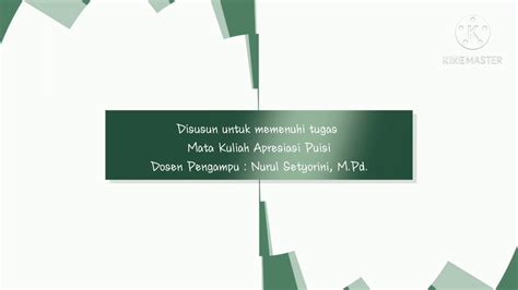 Tanggapan Terhadap Puisi Bumantara Bahasa Karya Nurul Setyorini M Pd