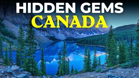 The Best Hidden Gem Destinations Across The Canada YouTube