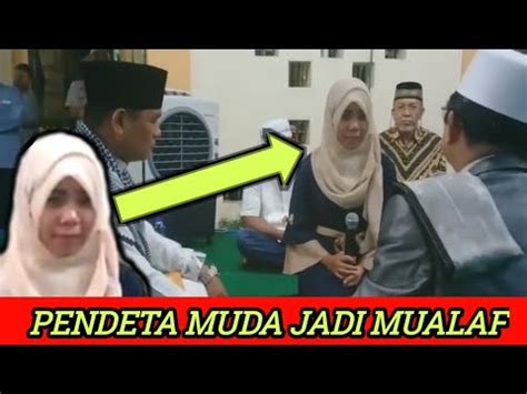 Pendeta Muda Jadi Mualaf YouTube