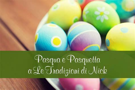 Pasqua E Pasquetta 2024 Al Ristorante Le Tradizioni Di Nick Di