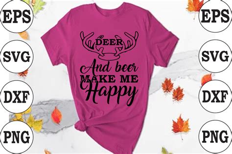 Hunting Svg Deer And Beer Make Me Happy Graphic By Ss Studio Creative