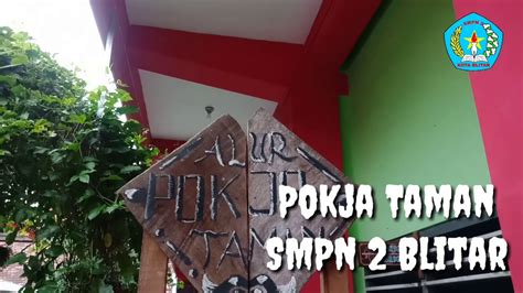 Pokja Taman Smpn Blitar Youtube