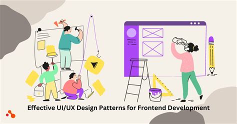 Effective Ui Ux Design Patterns For Frontend Development Theamberpost