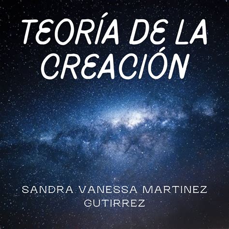 Teoría De La Creación Teorías Del Origen Del Universo Podcast Podtail