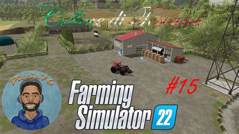 Farming Simulator Colline Di Toscana Trebbiamo Il Frumento