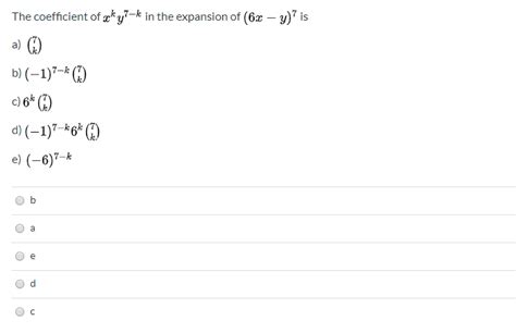 Solved The Coefficient Of C Y7k In The Expansion Of 6x Y