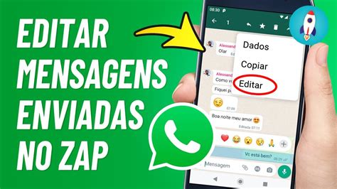 Como Editar Mensagens No Whatsapp Já Enviadas Iphone E Android