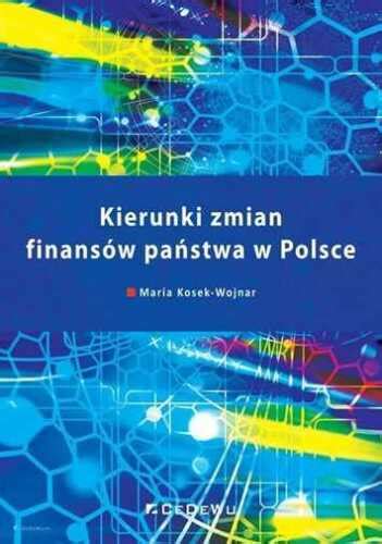 Kierunki Zmian Finans W Pa Stwa W Polsce Finansow Ubuy India