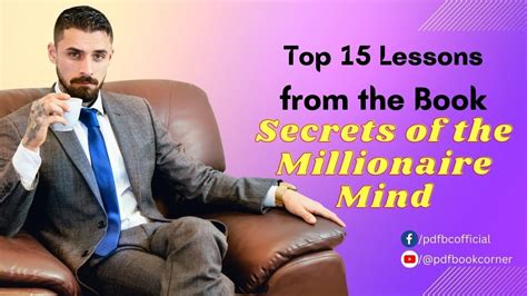 Top 15 Lessons From The Book Secrets Of The Millionaire Mind By T