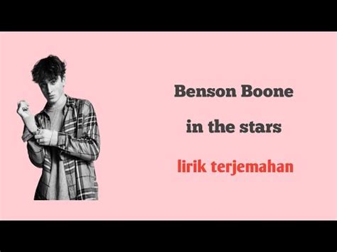 Benson Boone In The Stars Lirik Terjemahan YouTube