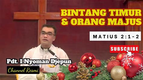 Bintang Timur Orang Majus Matus Youtube