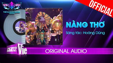 N Ng Th K Hoa The Masked Singer Vietnam Audio Lyrics Youtube