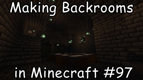 Making Backrooms In Minecraft Part Youtube