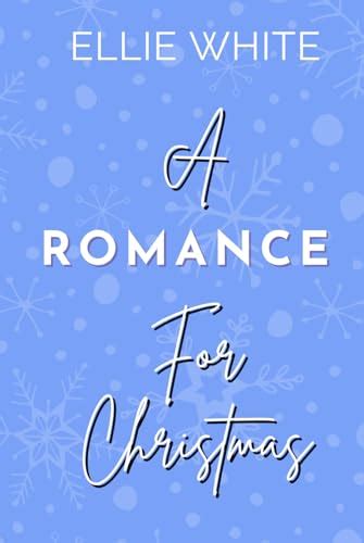 A Romance For Christmas A Brothers Best Friend Age Gap Forbidden