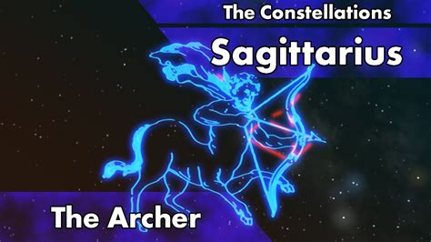 The Constellations Sagittarius Youtube