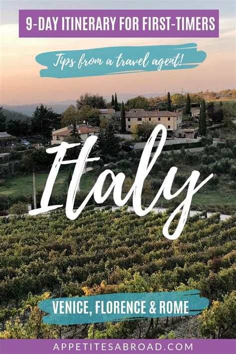 Italy Itinerary From A Travel Agent Appetites Abroad