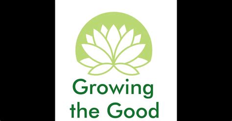 Growing The Good The Mindful Podcast Redcircle