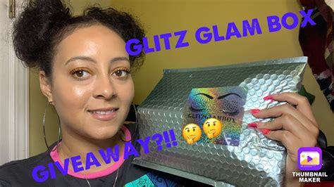 Unboxing Glitz Glam Bag Giveaway Youtube