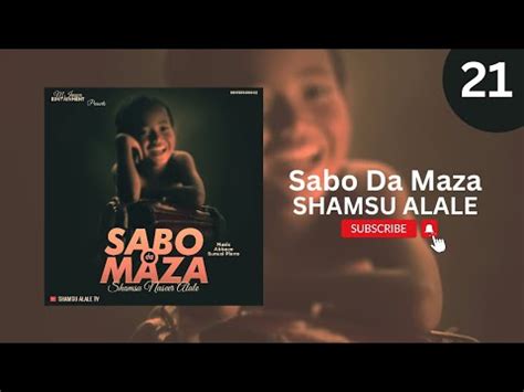 Shamsu Alale Sabo Da Maza Official Audio 2023 YouTube